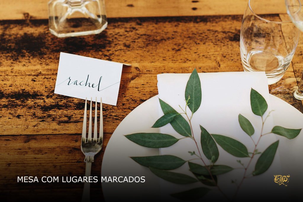 lugares marcados em casamentos ou mesas setorizadas